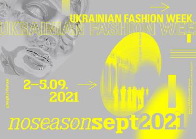 Каким будет новый сезон Ukrainian Fashion Week noseason sept 2021 - vogue.ua - Украина