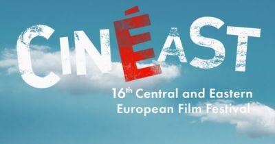Кінофестиваль CinEast: які фільми представлять Україну? - womo.ua - Люксембург